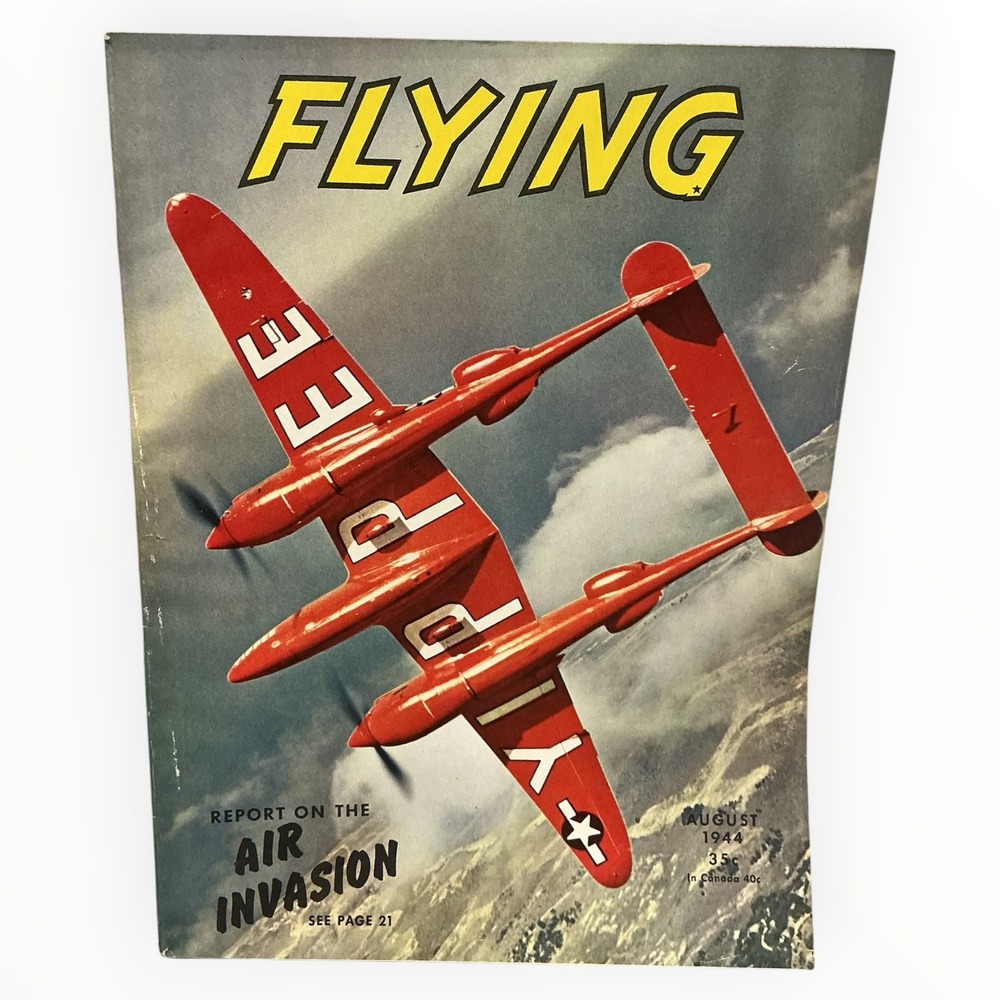 Flying Magazine August 1944 WWII P-38 Lightning Air Invasion Aviation
